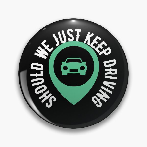 Item preview, Keep driving designed and sold by The-Armour.