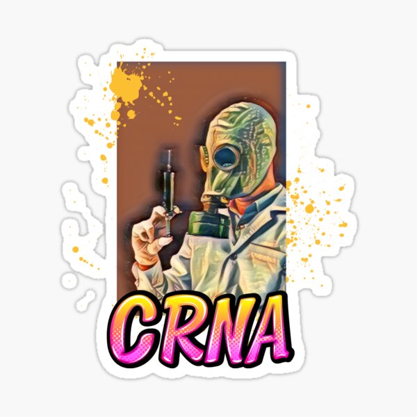 FANA CRNA Certified Registered Nurse Anesthesiologist Anesthesia CRNA Sticker