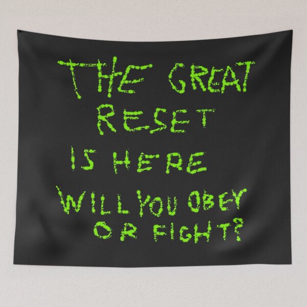 Item preview, The Great Reset is Here (Obey Or Fight) D3 Production designed and sold by SelfUpgrade.
