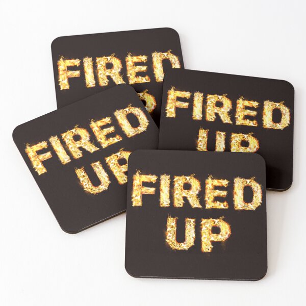 Item preview, Get Me Fired Up designed and sold by BubbaCool.