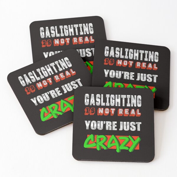 Item preview, Gaslighting Is Not Real designed and sold by Ketrinartistka.