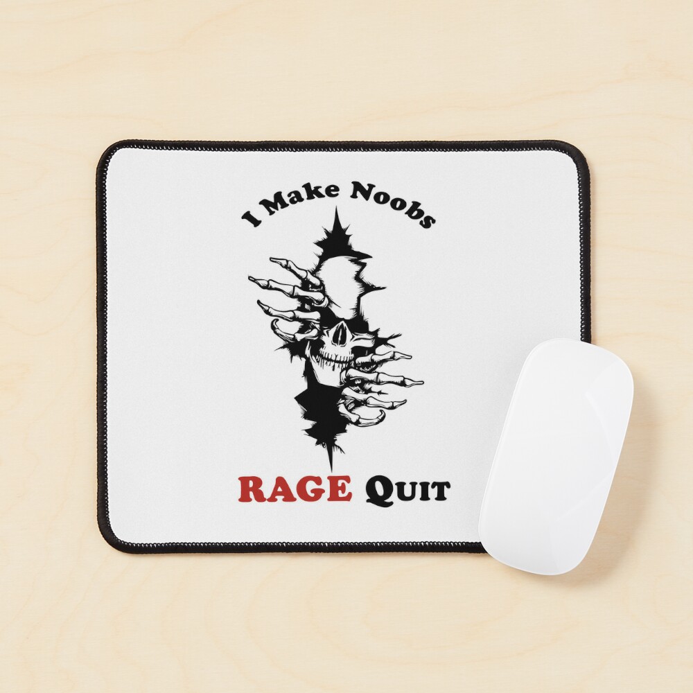 i make noobs rage quit Art Print by FersArts