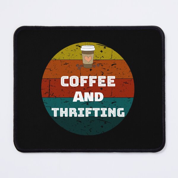 Item preview, Coffee and Thrifting Cute Shopping Retail Therapy Womens Funny Vintage Retro Gifts designed and sold by rachidhaz.