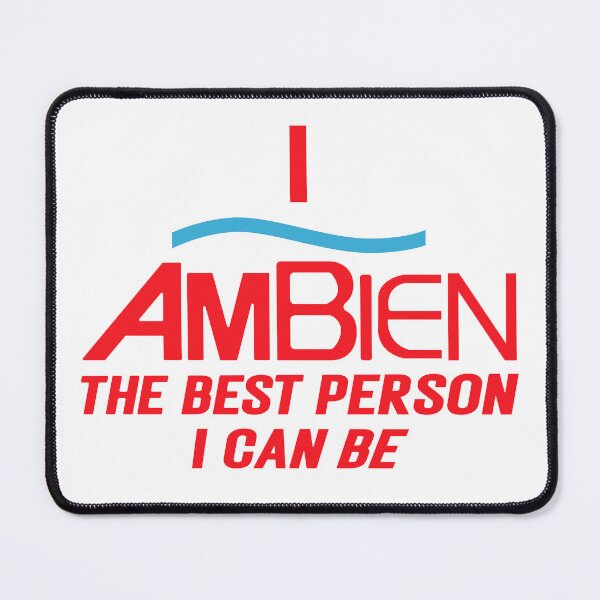 Item preview, I Ambien The Best Person I Can Be, I Ambien, The Best Person I Can Be, I Ambien Trending Unisex designed and sold by Tattoohouse.