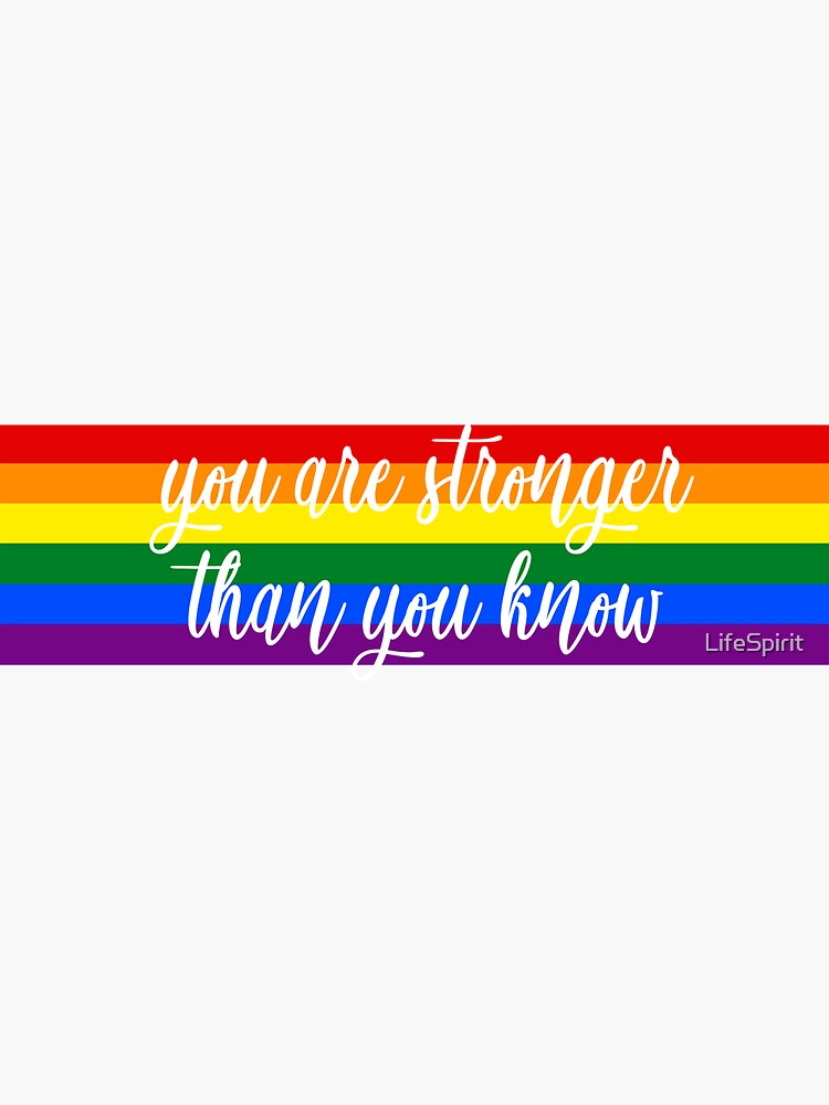 You Are Stronger Than You Know Sticker For Sale By Lifespirit Redbubble 7541