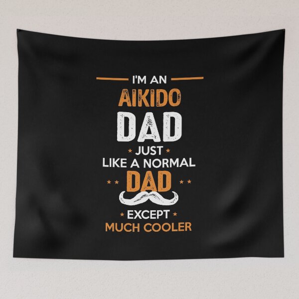 Item preview, Aikido Dad Except Much Cooler Cool Gift designed and sold by Just Be Different.