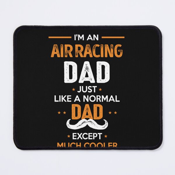 Item preview, Air Racing Dad Except Much Cooler Cool Gift designed and sold by Just Be Different.