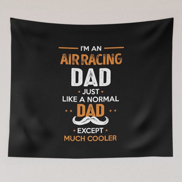 Item preview, Air Racing Dad Except Much Cooler Cool Gift designed and sold by Just Be Different.