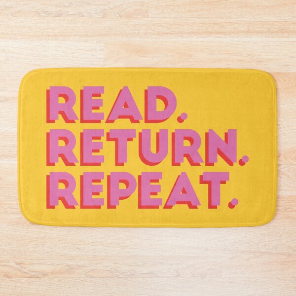 Item preview, Read return repeat. Reader saying. designed and sold by SweetLog.