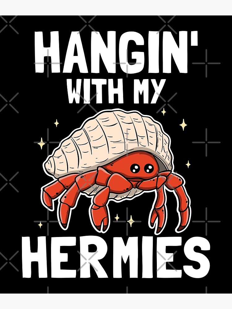 "Hermit Crab Owner Crustacean Crab Lover Gift" Poster for Sale by