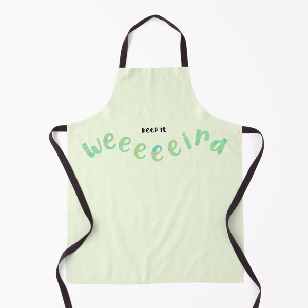 Item preview, Keep it weird - green designed and sold by UnseenGhost.
