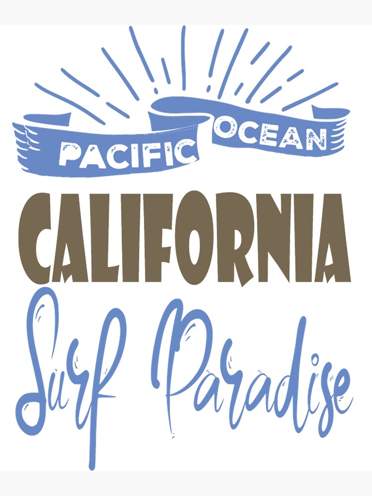 Disover Pacific Ocean California Surf Paradise Premium Matte Vertical Poster