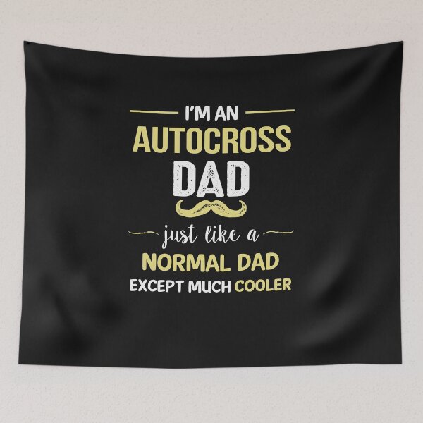 Item preview, Autocross Dad Except Much Cooler designed and sold by Just Be Different.