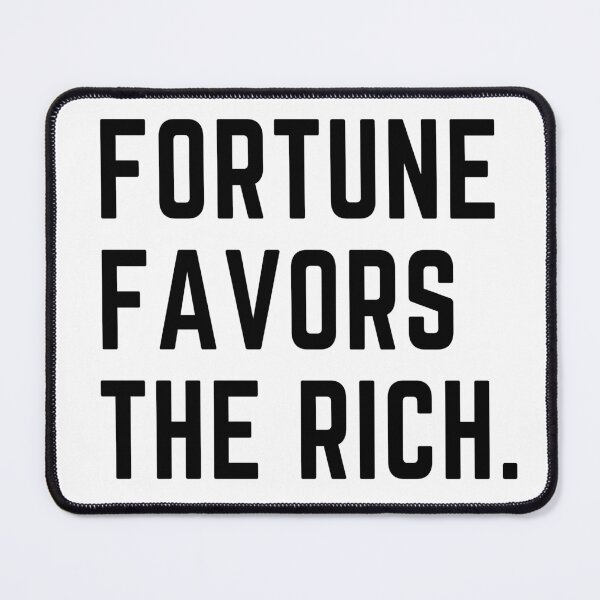 Item preview, Fortune makes the rich. designed and sold by Tweeting.