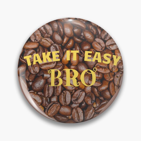 Item preview, TAKE IT EASY, designed and sold by LuFilu.