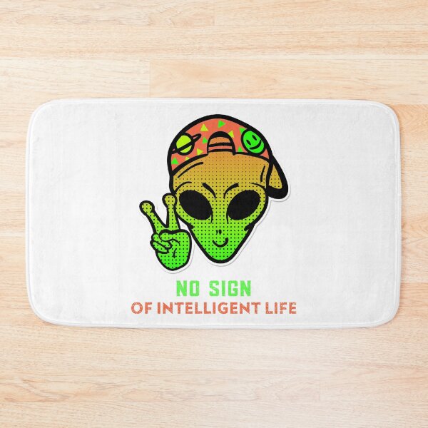 Item preview, No Sign of Intelligent Life - funny with alien theme designed and sold by InsultTees.