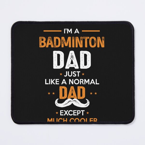 Item preview, Badminton Dad Except Much Cooler Cool Gift designed and sold by Just Be Different.