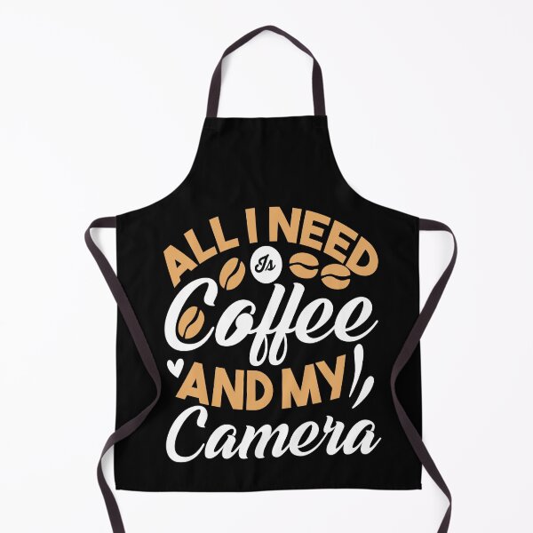 Item preview, All I Need is Coffee and my Camera :National Camera Day designed and sold by remonss.