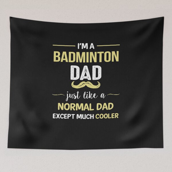 Item preview, Badminton Dad Except Much Cooler designed and sold by Just Be Different.