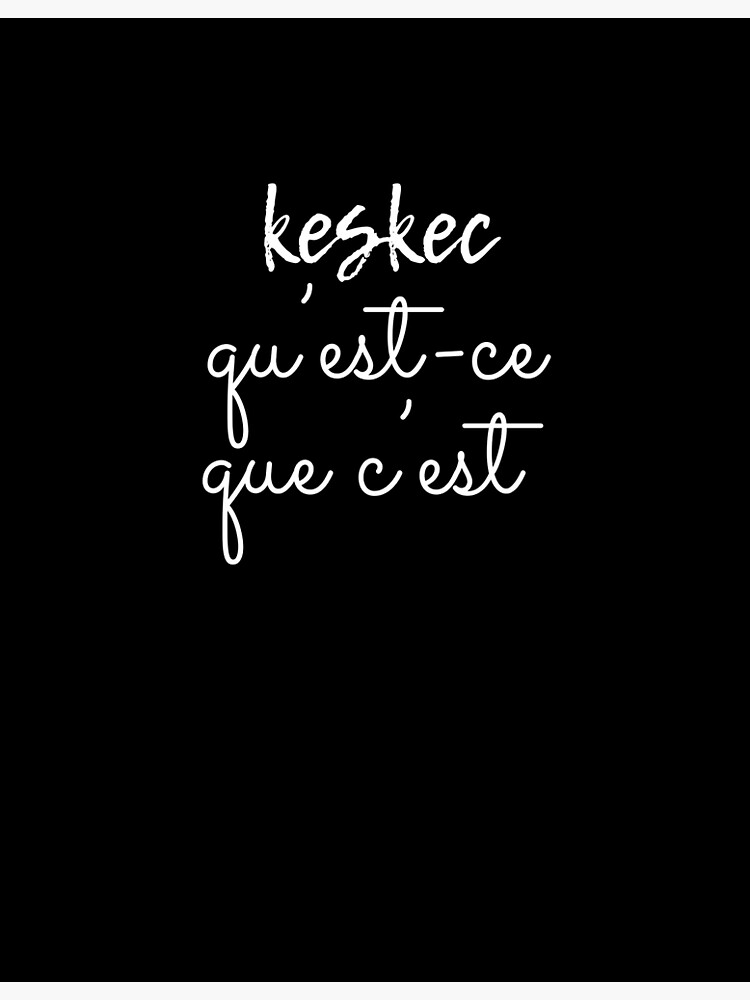 " qu’estce que c’est " Poster for Sale by Voici Redbubble