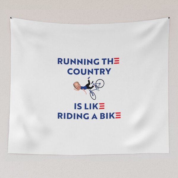 Item preview, Running The Country Is Like Riding A Bike Funny Joe Biden designed and sold by andsha4217.