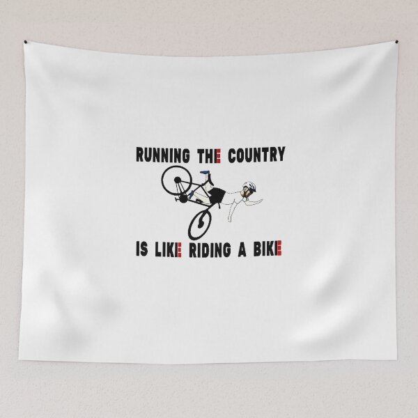 Item preview, RUNNING THE COUNTRY IS LIKE RIDING A BIKE funny anti biden  designed and sold by andsha4217.