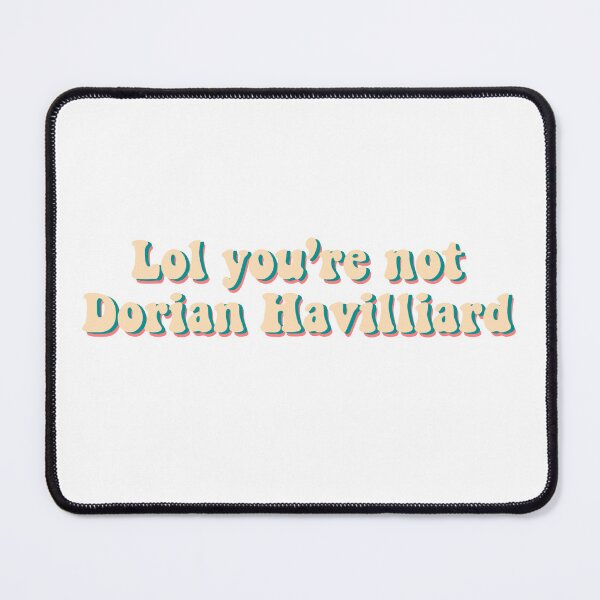 Item preview, Lol ur not Dorian designed and sold by charmingdearie.