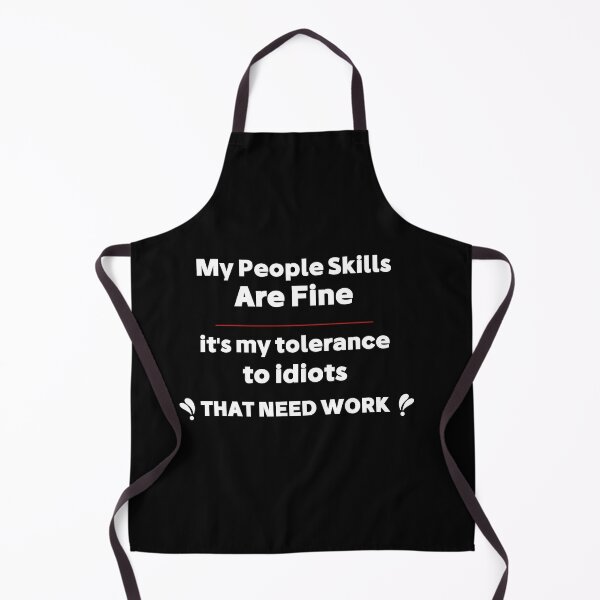 Item preview, My People Skills Are Fine Funny Sarcastic  designed and sold by Micosmile.