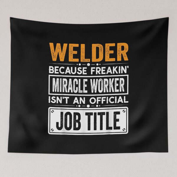 Item preview, Welder Because Freaking Miracle Worker Isn’t an Official Job Title, Welder Christmas Fathers Day shirt designed and sold by xlnv.