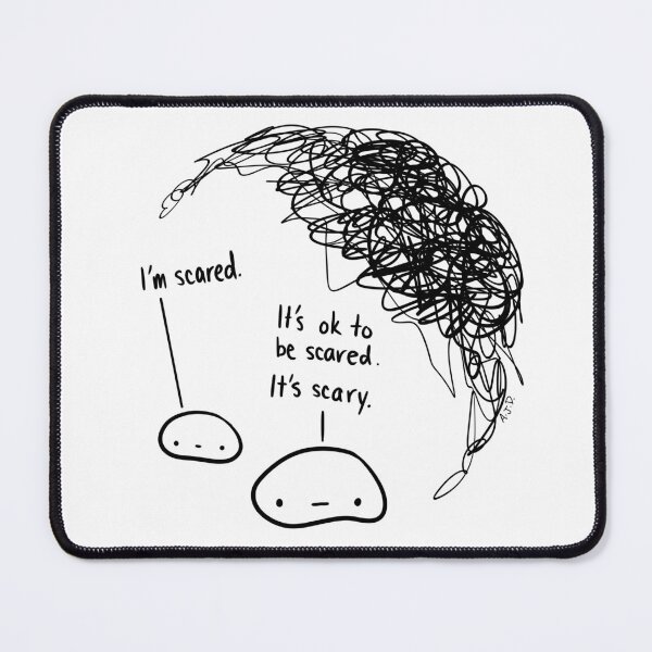 Item preview, "It's Okay to be Scared" designed and sold by misslovelymess.