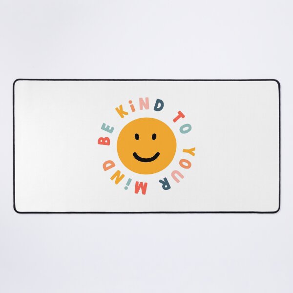 Item preview, Be kind to your mind smile designed and sold by taylor-lang.