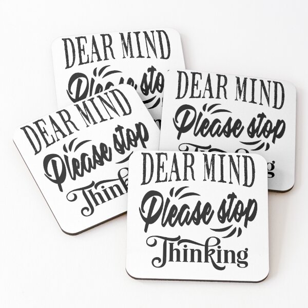 Item preview, Dear mind, please stop thinking designed and sold by TheFoolsGallery.