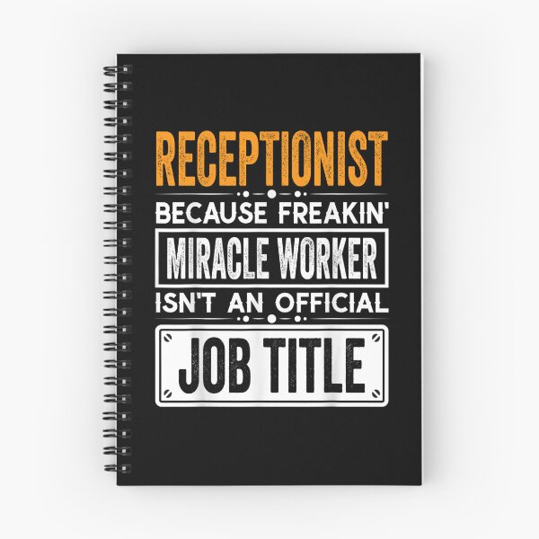 Item preview, Receptionist Because Freaking Miracle Worker Isn’t an Official Job Title, Receptionist Christmas Fathers Day shirt designed and sold by xlnv.