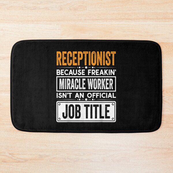 Item preview, Receptionist Because Freaking Miracle Worker Isn’t an Official Job Title, Receptionist Christmas Fathers Day shirt designed and sold by xlnv.