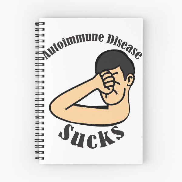 Item preview, Autoimmune Disease Sucks designed and sold by Uncage.