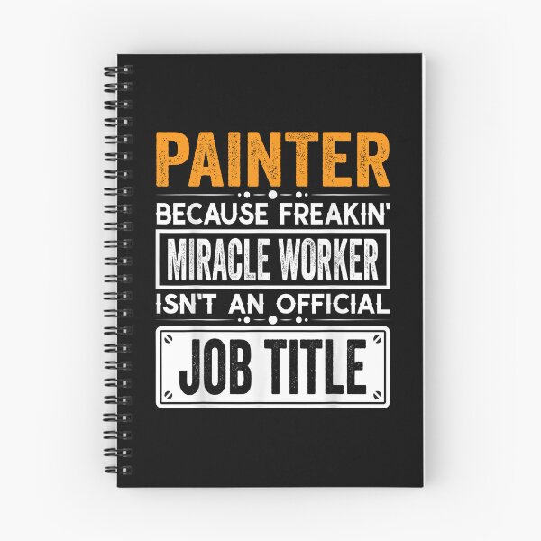 Item preview, Painter Because Freaking Miracle Worker Isn’t an Official Job Title, Painter Christmas Fathers Day shirt designed and sold by xlnv.