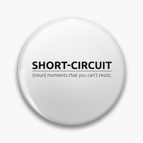 Item preview, What is short-circuit? designed and sold by BeepBoopDesigns.