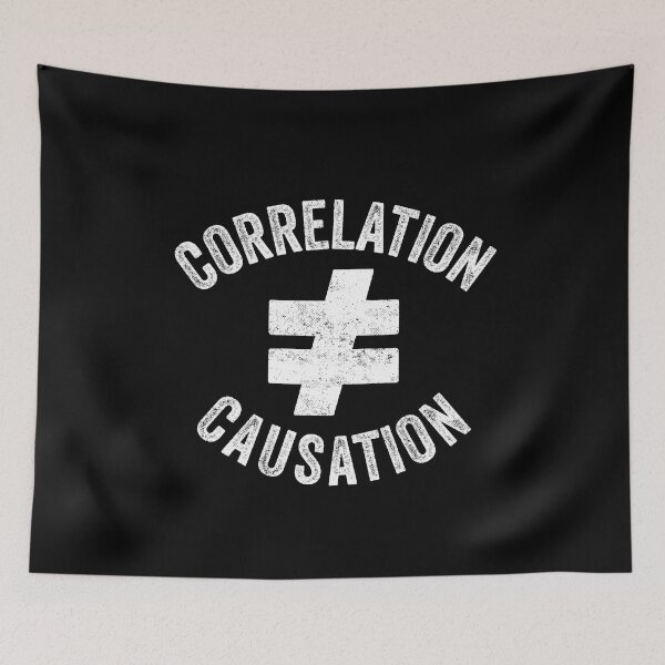 Item preview, Correlation Is Not Causation, Correlation Does Not Equal To Causation, Psychotherapy Tee designed and sold by PRINTED ..