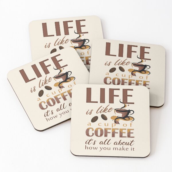 Item preview, Life is like a cup of coffee - Inspirational funny coffee quotes about coffee life for coffee lovers - Cafe coffee day designed and sold by Alice-Elgawi.