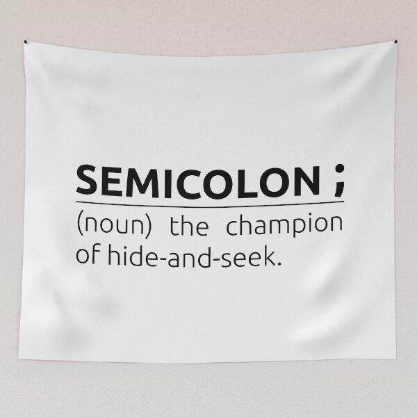 Item preview, What is a semicolon ; ? designed and sold by BeepBoopDesigns.