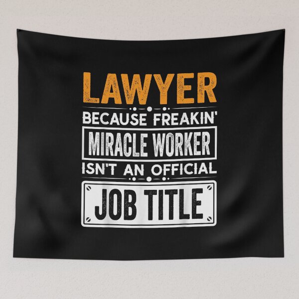 Item preview, Lawyer Because Freaking Miracle Worker Isn’t an Official Job Title, Lawyer Christmas Fathers Day shirt designed and sold by xlnv.