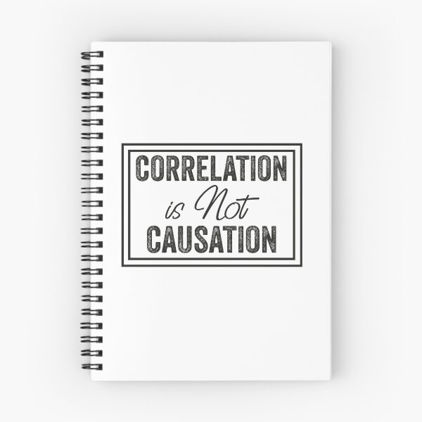 Item preview, Correlation Is Not Causation, Correlation Does Not Equal To Causation, Psychotherapy Tee designed and sold by PRINTED ..