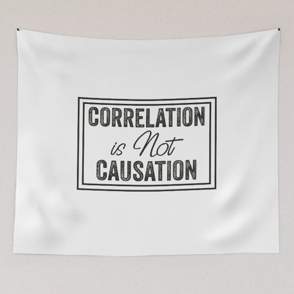 Item preview, Correlation Is Not Causation, Correlation Does Not Equal To Causation, Psychotherapy Tee designed and sold by PRINTED ..