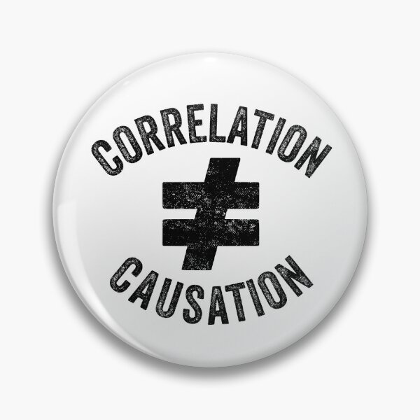 Item preview, Correlation Is Not Causation, Correlation Does Not Equal To Causation, Psychotherapy Tee designed and sold by PRINTED ..