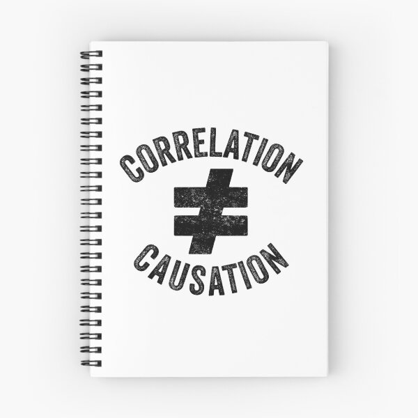 Item preview, Correlation Is Not Causation, Correlation Does Not Equal To Causation, Psychotherapy Tee designed and sold by PRINTED ..
