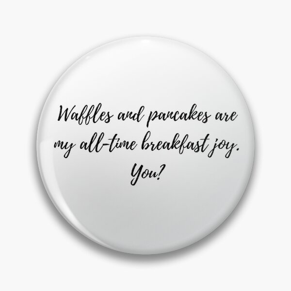 Item preview, waffles and pancakes my breakfast joy designed and sold by Creativity Zone.