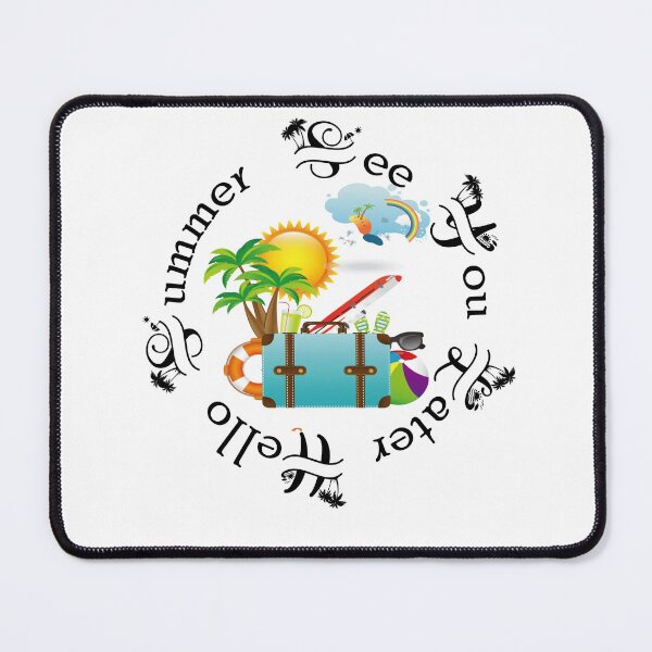 Item preview, See You Later At School Hello Summer Fun Time Surfing And Warmth Of The Sun designed and sold by Diverseideas.