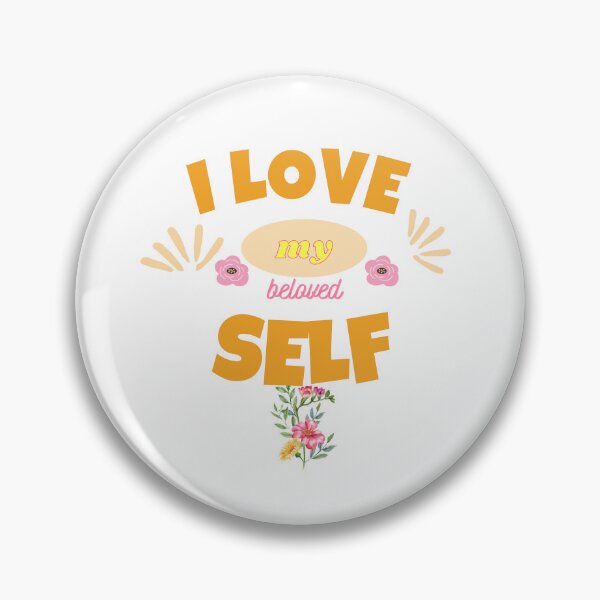 Item preview, I love my beloved self designed and sold by PalomaHealing24.