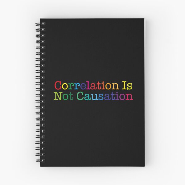 Item preview, Correlation Is Not Causation, Correlation Does Not Equal To Causation, Psychotherapy Tee designed and sold by PRINTED ..