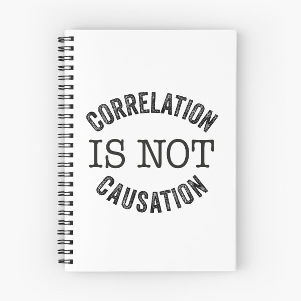 Item preview, Correlation Is Not Causation, Correlation Does Not Equal To Causation, Psychotherapy Tee designed and sold by PRINTED ..